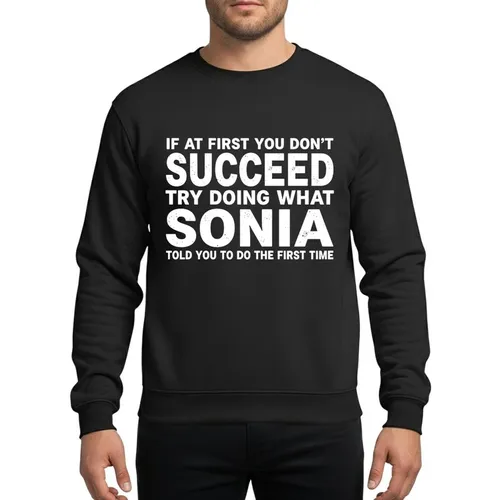 Women's Bold White Distressed Typographic Sonia Name Humorous Quote Graphic Sweatshirt