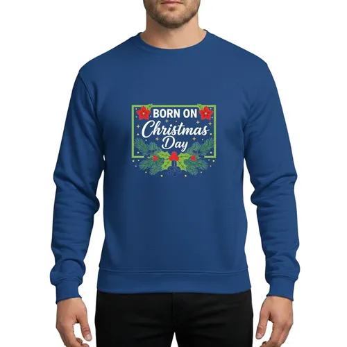 Christmas Birthday Celebrators' White BORN ON Christmas Day Text, Lime Green Frame, Red Green Holly Flowers, Gold Accents Sweatshirt