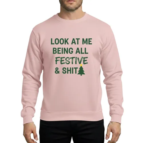 Holiday Humor Enthusiasts' Dark Green 'LOOK AT ME BEING ALL FESTIVE & SHIT' Typographic Christmas Tree with Yellow Star Sweatshirt