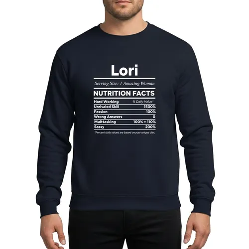 Women's White Minimalist Typographic 'Lori' Nutrition Facts Label Parody for Amazing Women Sweatshirt