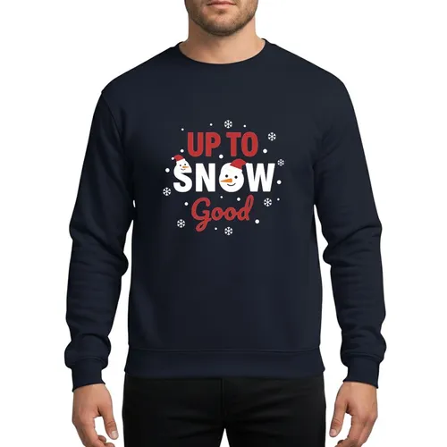 Snowman Lovers' Festive Up To Snow Good Red White Playful Snowman Design with Santa Hat and Snowflakes Sweatshirt