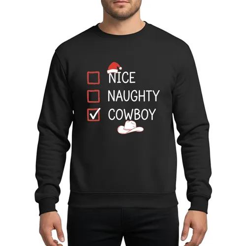 Cowboy Rustic Hand-Drawn Nice Naughty List Red White Script Santa Cowboy Hat Art Sweatshirt