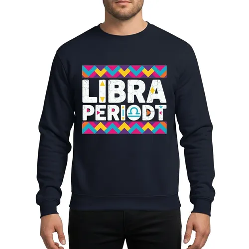 Bold Libra Personalities Distressed White LIBRA PERIODT Light Blue Scale Vibrant Geometric Chevron Hot Pink Aqua Yellow Orange Sweatshirt