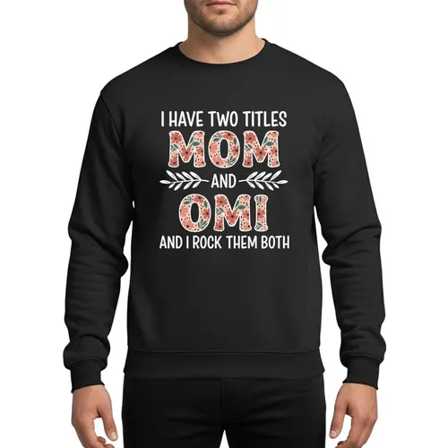 Dual Role Moms' & Grandmas' Floral MOM OMI Black Panel with White Script & Terracotta Blooms Sweatshirt