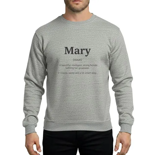 Women's Minimalist Dark Grey Mary Name Definition with Sassy Empowering Text Sweatshirt