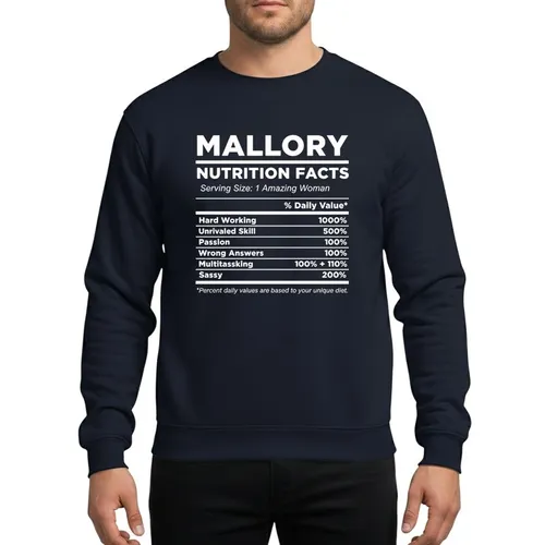 Women's Crisp White Typographic Nutrition Label Parody with Bold Sans-Serif Mallory Name & Attribute Lines Sweatshirt