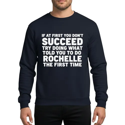Sarcastic Humor Lovers' Bold White Blocky Distressed Slogan 'Rochelle' Name Vintage Screen Print on Black Sweatshirt