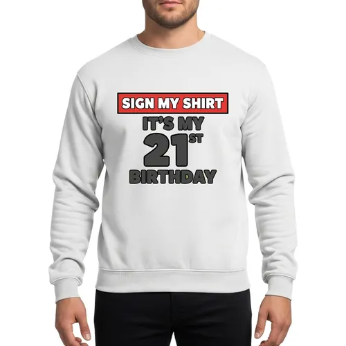 Twenty-First Birthday Party Signature Design | Milestone Celebration for Him & Her Sweatshirt