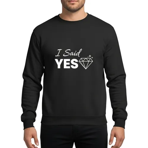 I Said Yes Elegant White Script Diamond Engagement Party Matching Celebration Sweatshirt