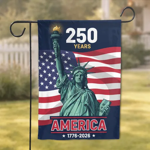 Statue of Liberty American Flag 250th Anniversary 1776-2026 - USA Patriotic Gift for Veterans Garden Flag
