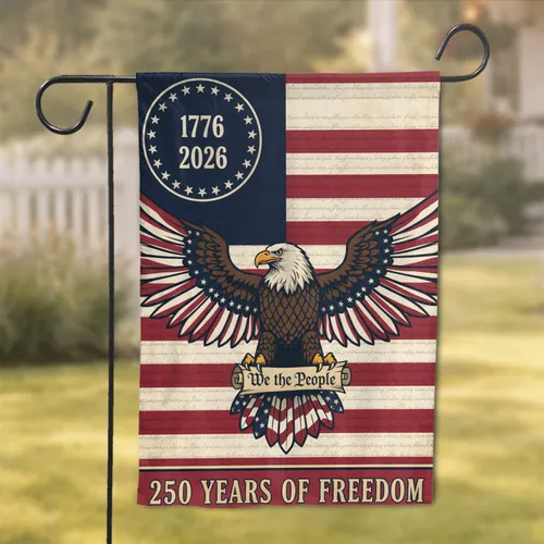 Bald Eagle American Flag 1776-2026 We The People - USA 250 Years of Freedom Garden Flag