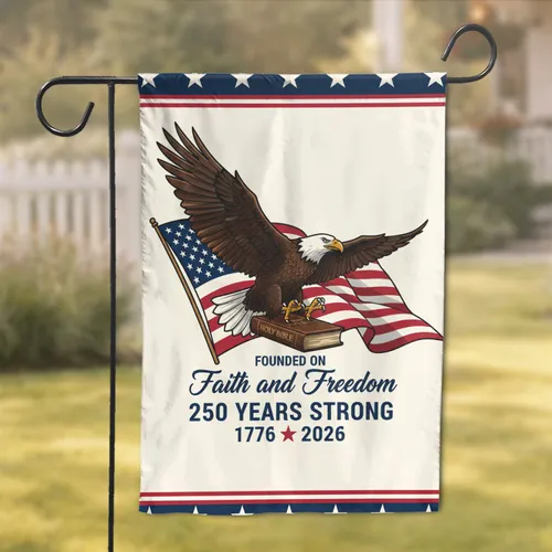 Bald Eagle American Flag 1776-2026 Holy Bible - USA 250 Years Strong Faith Freedom Garden Flag