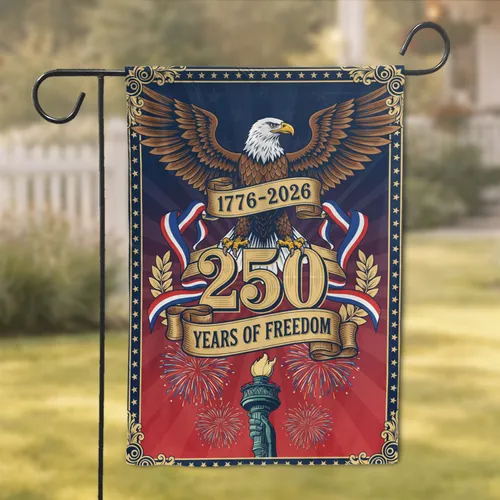 Bald Eagle Liberty Torch 1776-2026 - USA 250th Anniversary Freedom Celebration Garden Flag
