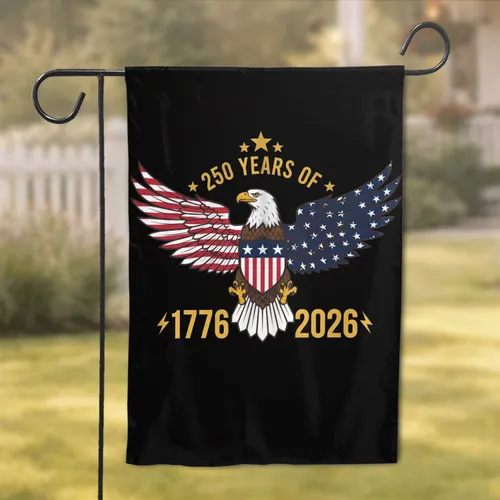Bald Eagle American Flag 1776-2026 - USA 250th Anniversary Patriotic Independence Day Garden Flag
