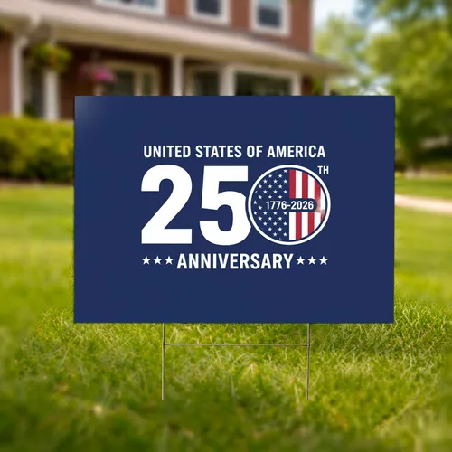 USA 250th Anniversary 1776-2026 Emblem - Patriotic Independence Day Celebration Yard Sign