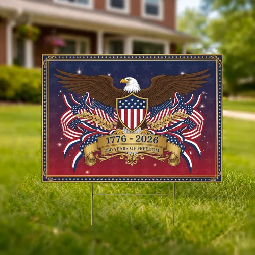 Bald Eagle American Flag Shield 1776-2026 - USA 250th Anniversary Freedom for Veterans Yard Sign