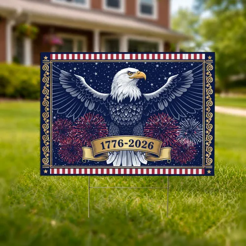 Bald Eagle 1776-2026 American Flag - USA 250th Anniversary Independence Day Gift for Veterans Yard Sign