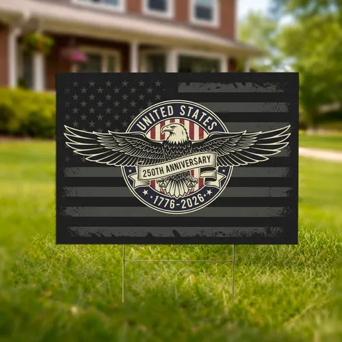 Bald Eagle Distressed American Flag 1776-2026 - USA 250th Anniversary Independence Day Gift Yard Sign
