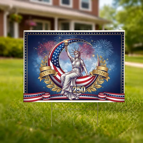 Lady Liberty Crescent 1776-2026 USA 250th Anniversary Patriotic - Independence Day Gift Yard Sign
