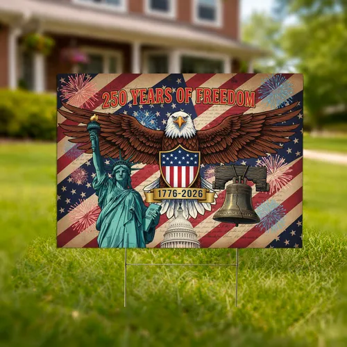 Bald Eagle American Flag 1776-2026 USA 250th Anniversary Freedom Celebration Yard Sign