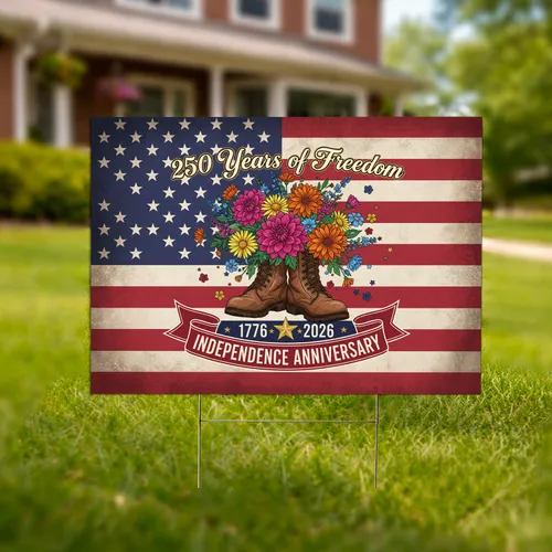Weathered Boots Floral Flag 1776-2026 - USA 250 Years of Freedom Independence Anniversary Yard Sign