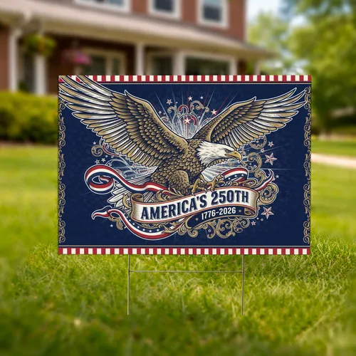 Bald Eagle American Flag 1776-2026 - USA 250th Anniversary Patriotic Gift for Veterans Yard Sign