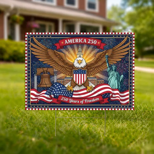 Bald Eagle American Flag 1776-2026 - USA 250 Years of Freedom Anniversary Yard Sign