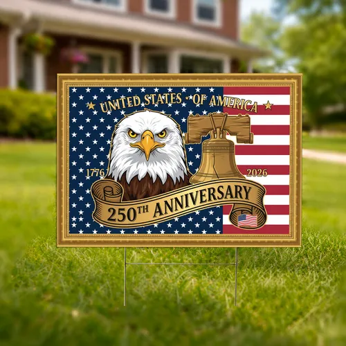 Bald Eagle Liberty Bell American Flag 1776-2026 - USA 250th Anniversary Patriotic Yard Sign