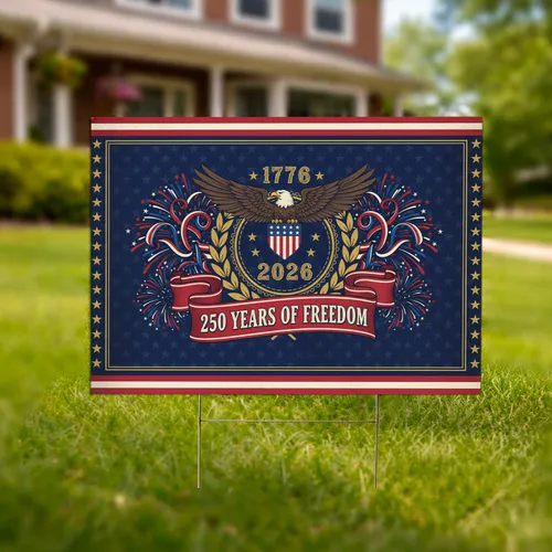 Bald Eagle American Flag 1776-2026 - USA 250th Anniversary Patriotic Freedom Celebration Yard Sign