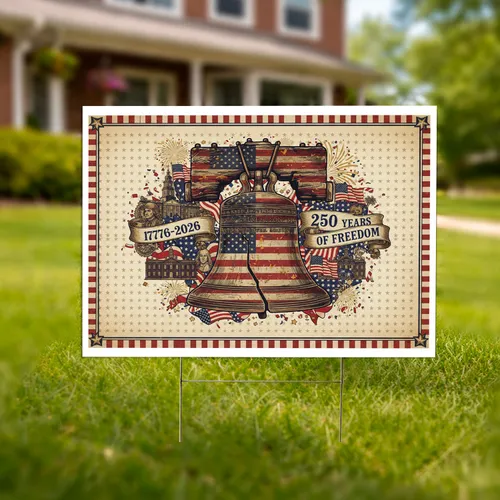 Liberty Bell American Flag 1776-2026 USA 250th Anniversary Freedom Celebration Yard Sign