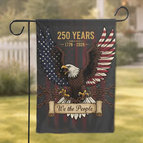 Bald Eagle We The People 1776-2026 - USA 250th Anniversary Freedom Flag Garden Flag