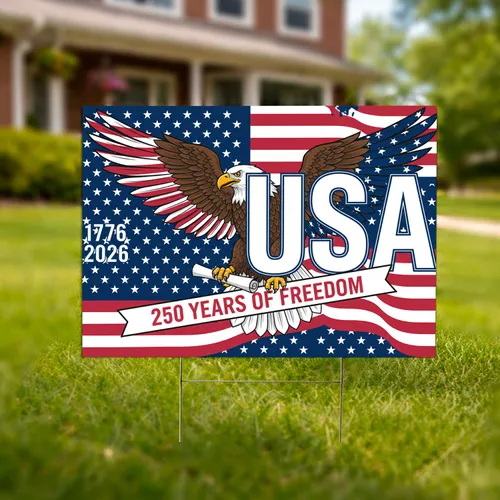 Bald Eagle American Flag 1776-2026 - USA 250 Years of Freedom Anniversary Gift for Veterans Yard Sign