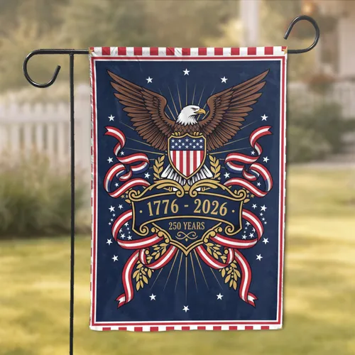 Bald Eagle American Flag 1776-2026 - USA 250th Anniversary Patriotic Gift Garden Flag