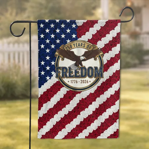Bald Eagle Freedom Flag 1776-2026 - USA 250th Anniversary Patriotic Rose Design Garden Flag