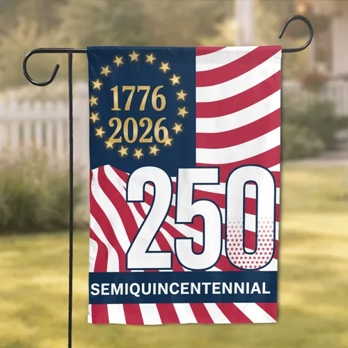 American Flag 1776-2026 Semiquincentennial - USA Patriotic Commemoration Garden Flag