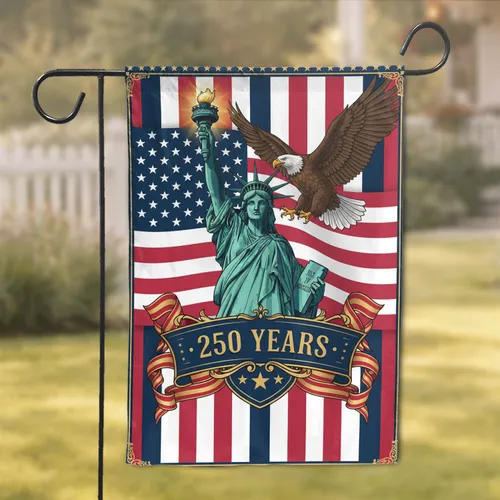 Statue of Liberty Bald Eagle American Flag 1776-2026 - USA 250th Anniversary Garden Flag