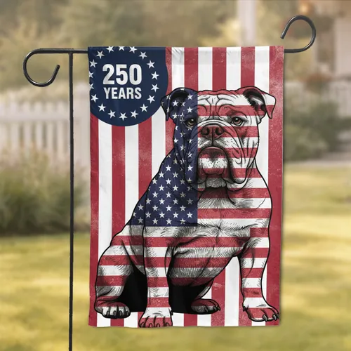Patriotic Bulldog American Flag 1776-2026 - USA 250 Years of Freedom Garden Flag