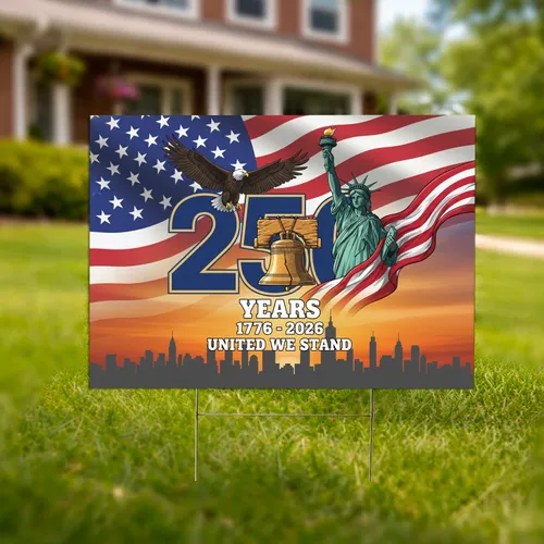Bald Eagle Statue of Liberty American Flag 250th Anniversary Liberty Bell 1776-2026 Yard Sign