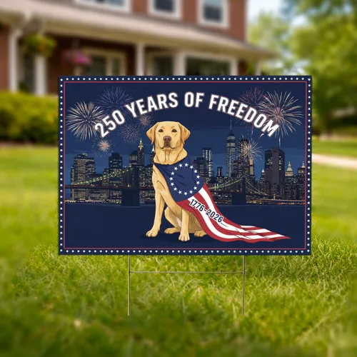 Yellow Lab American Flag 1776-2026 - USA 250 Years of Freedom Patriotic Anniversary Yard Sign