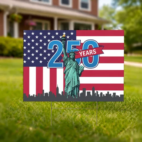 Statue of Liberty American Flag 250 Years - USA 1776-2026 Patriotic NYC Celebration Yard Sign