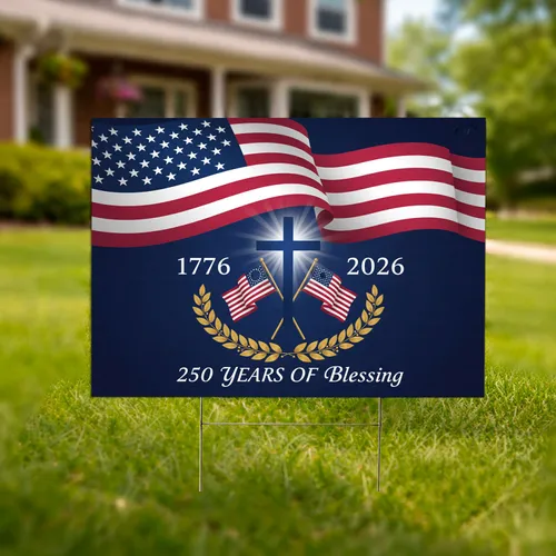 American Flag Cross 1776-2026 - USA 250th Anniversary Independence Day Blessing Yard Sign