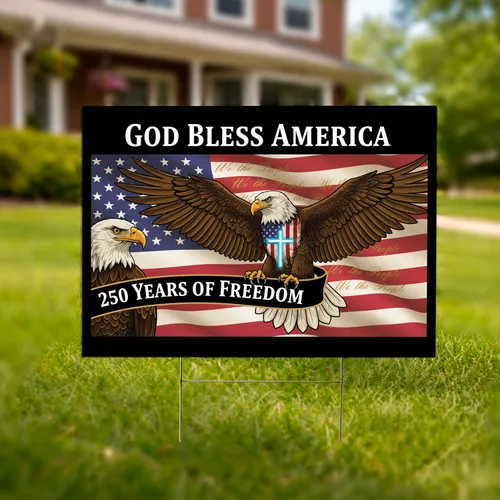 Bald Eagle American Flag 1776-2026 - USA 250th Anniversary God Bless America Freedom Yard Sign