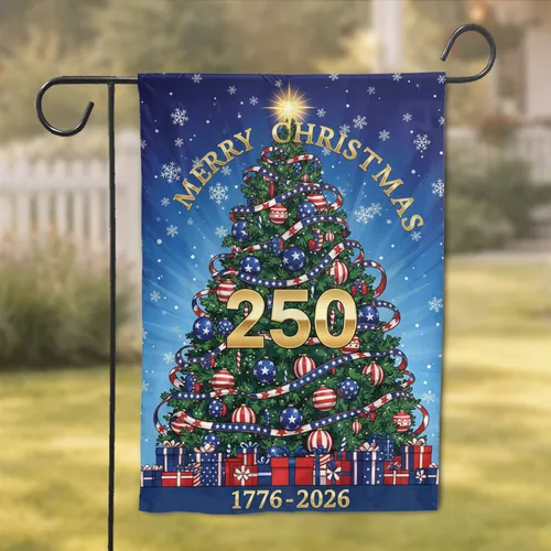 Patriotic Christmas Tree 250th Anniversary 1776-2026 - Merry Christmas Decor Garden Flag