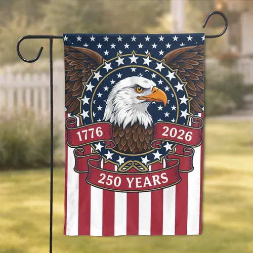 Bald Eagle American Flag 1776-2026 - USA 250th Anniversary Independence Day Gift for Dad Garden Flag
