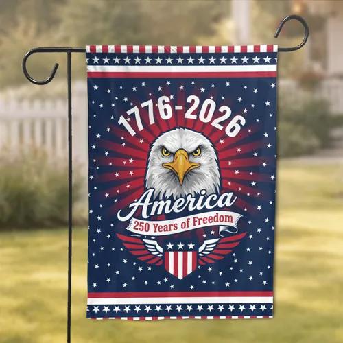 Bald Eagle American Flag 1776-2026 - USA 250th Anniversary Independence Day Gift Garden Flag