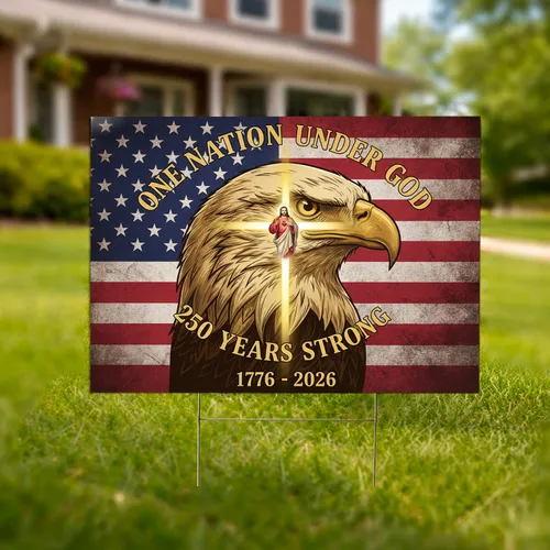 Bald Eagle Christian Cross American Flag 1776-2026 - One Nation Under God 250 Years Yard Sign