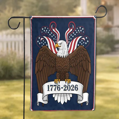 Bald Eagle American Flag 1776-2026 - USA 250th Anniversary Independence Day Gift for Dad Garden Flag