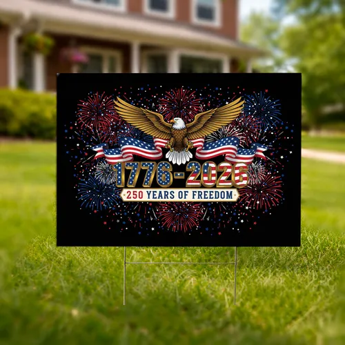 Bald Eagle American Flag 1776-2026 Patriotic - USA 250th Anniversary Celebration Yard Sign