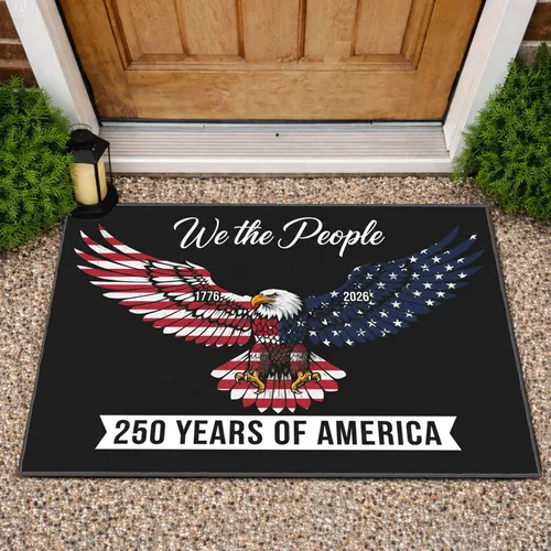 Bald Eagle American Flag We The People 1776-2026 - USA 250th Anniversary Gift Doormat