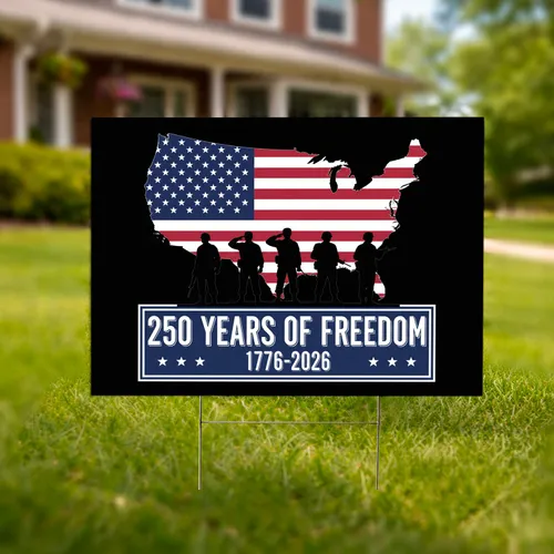 USA Flag Map Soldiers 250 Years of Freedom 1776-2026 - Patriotic Independence Day for Veterans Yard Sign